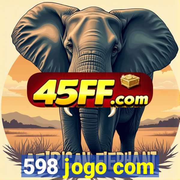 598 jogo com